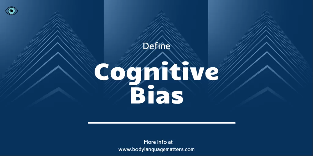 Define Cognitive Bias