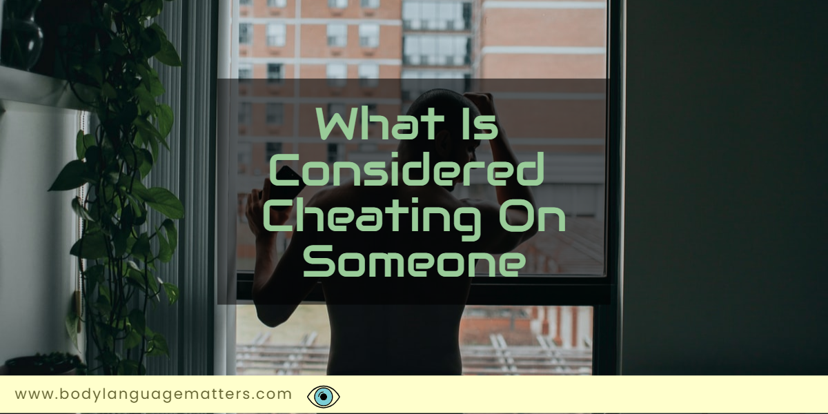 what is considered cheating on someone
