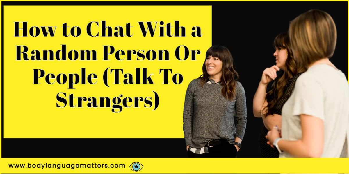 How to Chat With a Random Person Or People (Talk To Strangers)