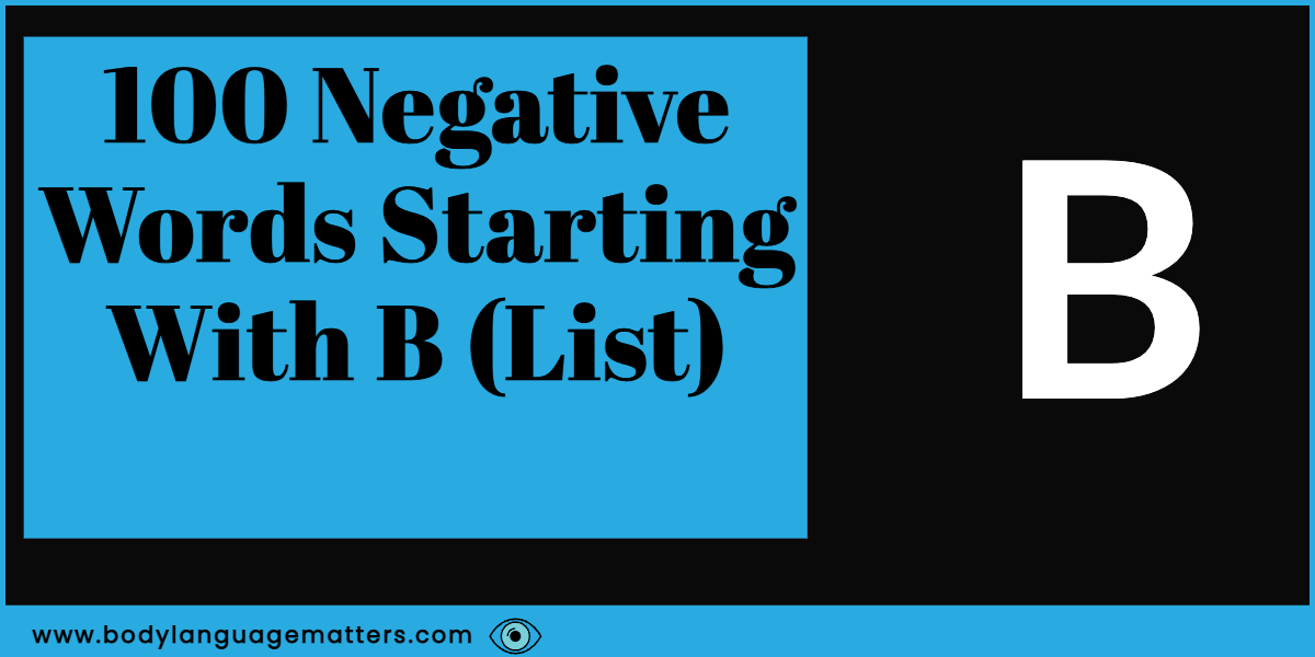 100 Negative Words Starting With B