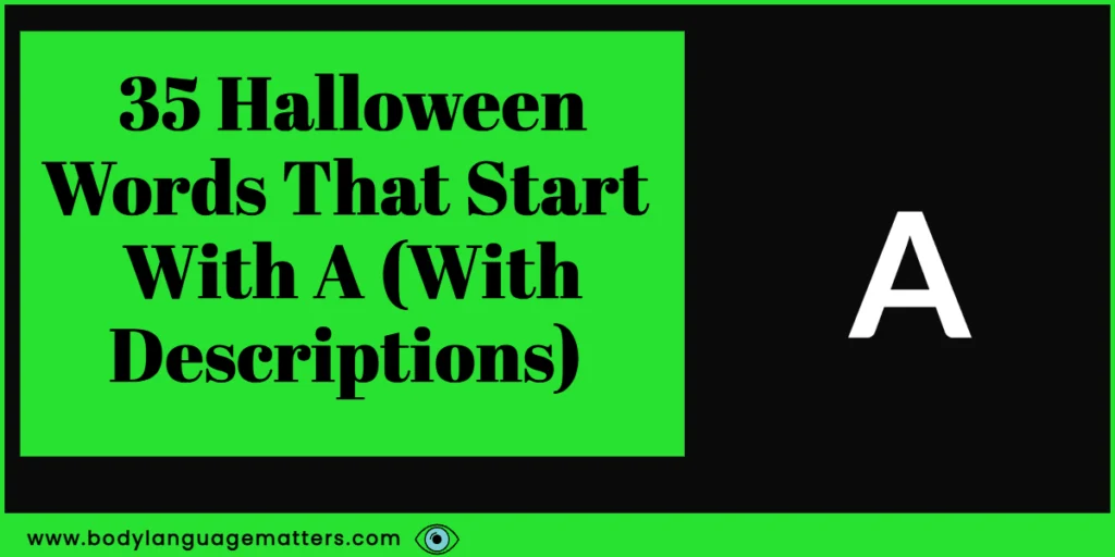 35 Halloween Words That Start With A (With Descriptions) 