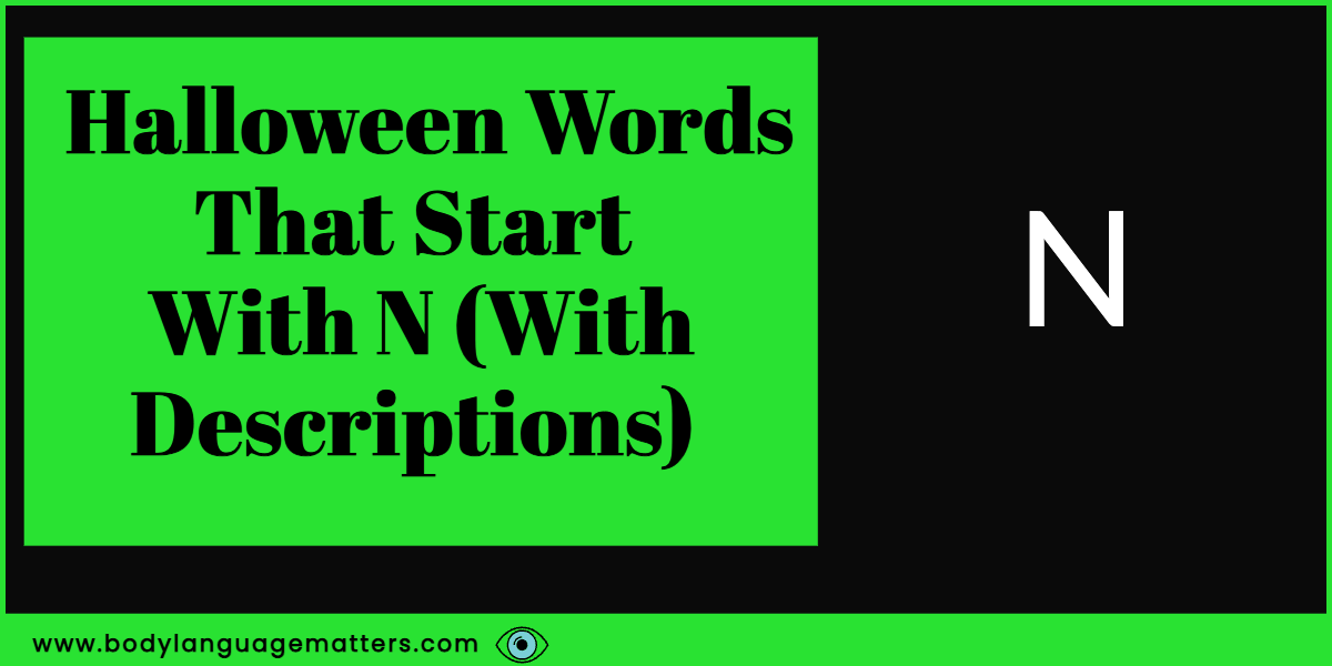 Halloween Words That Start With N (With Descriptions) 