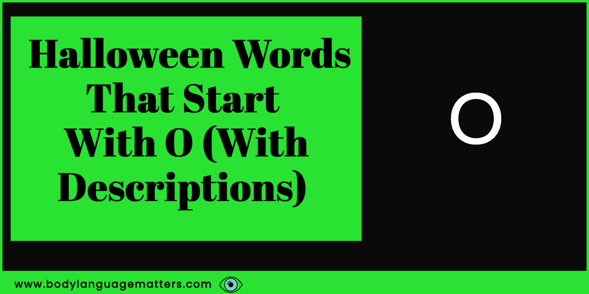Halloween Words That Start With O (With Descriptions) 