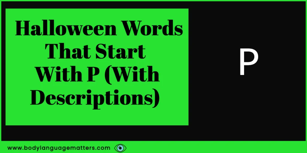 Halloween Words That Start With P (With Descriptions) 
