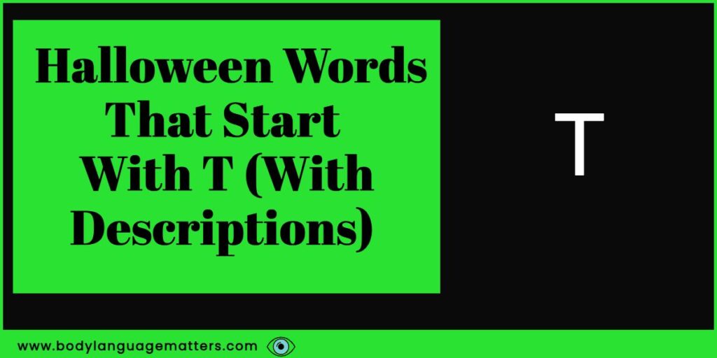 Halloween Words That Start With T (With Descriptions) 