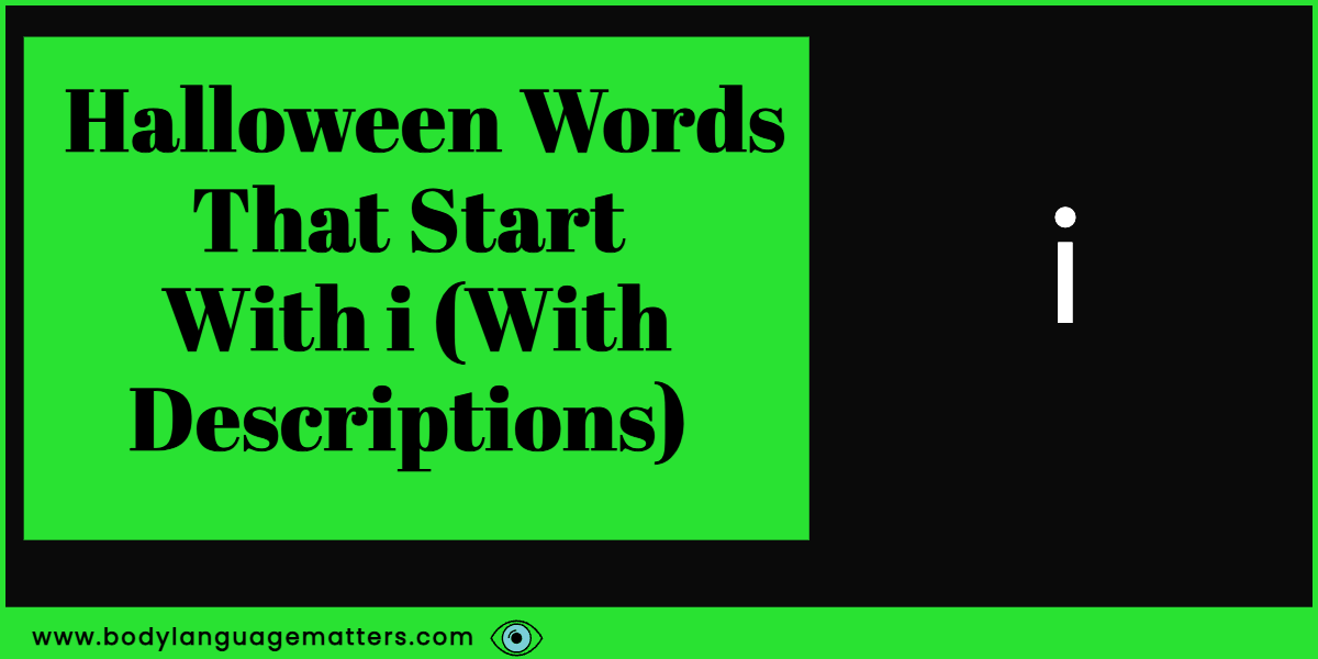 50 Halloween Words That Start With I (With Definitions)