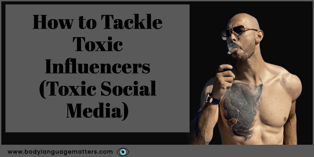 Toxic Influencers