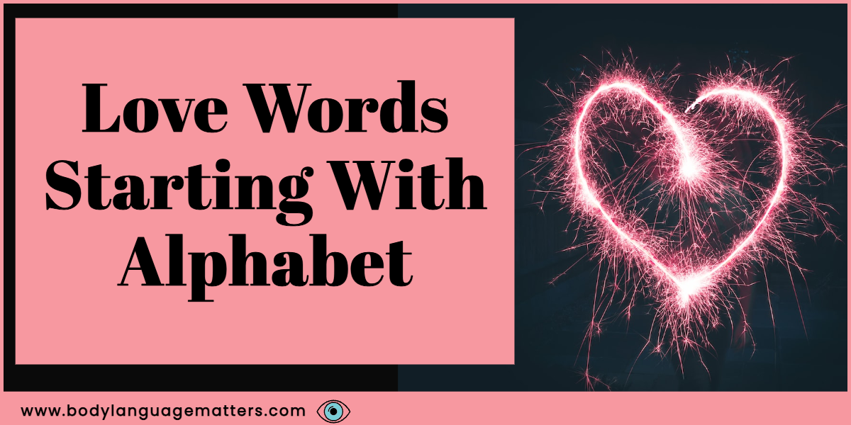 Love Words Starting With Alphabet