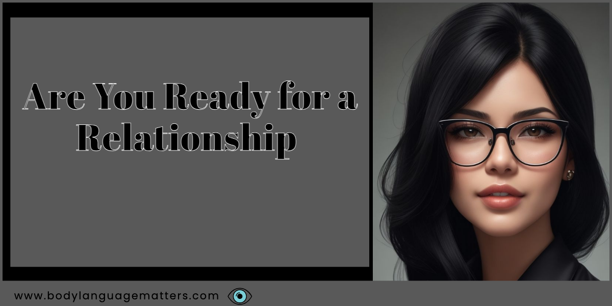 Are You Ready for a Relationship
