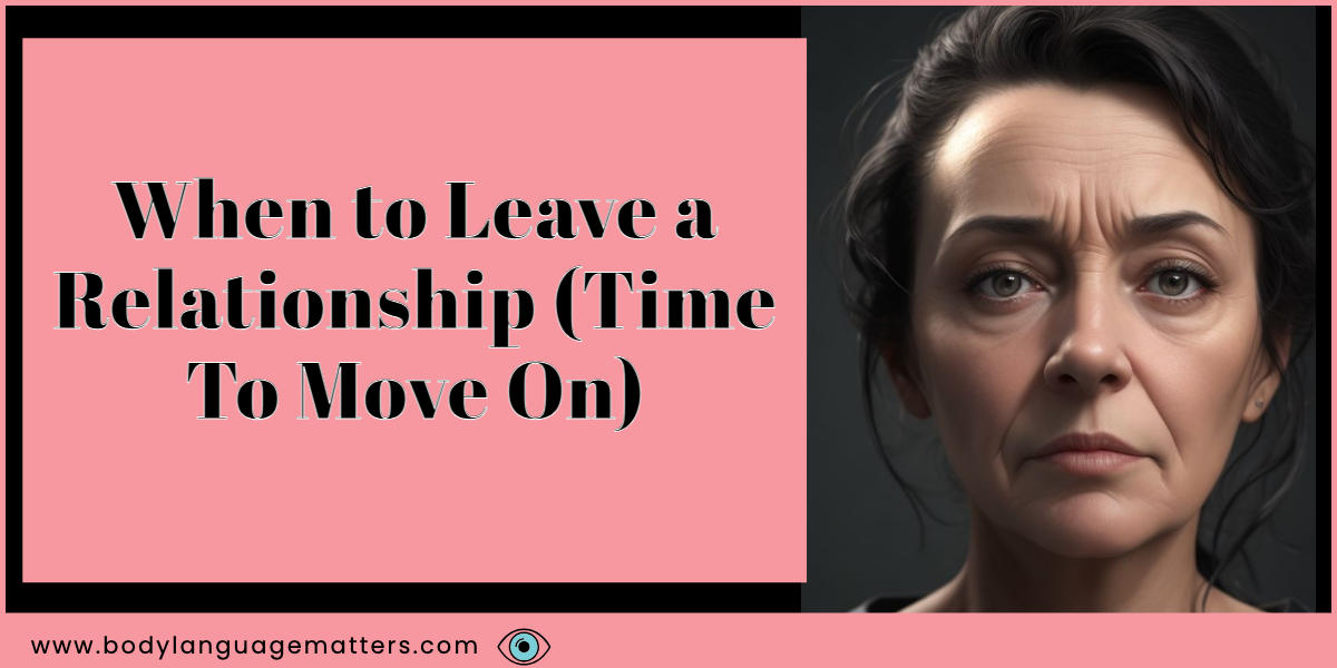 When to Leave a Relationship