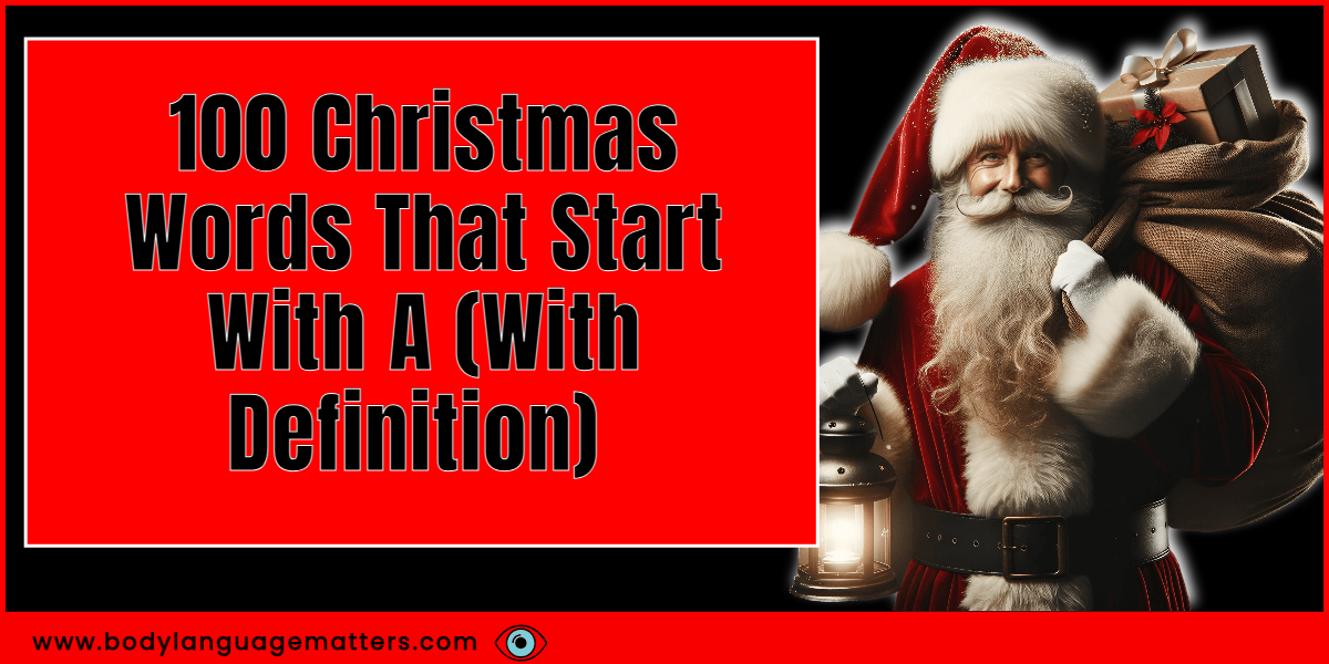 100 Christmas Words That Start With A (With Definition)