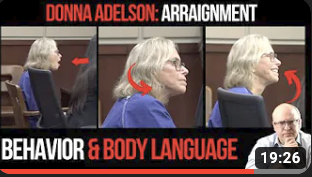 Donna Adelson Arraignment. Behavior and Body Language Analysis